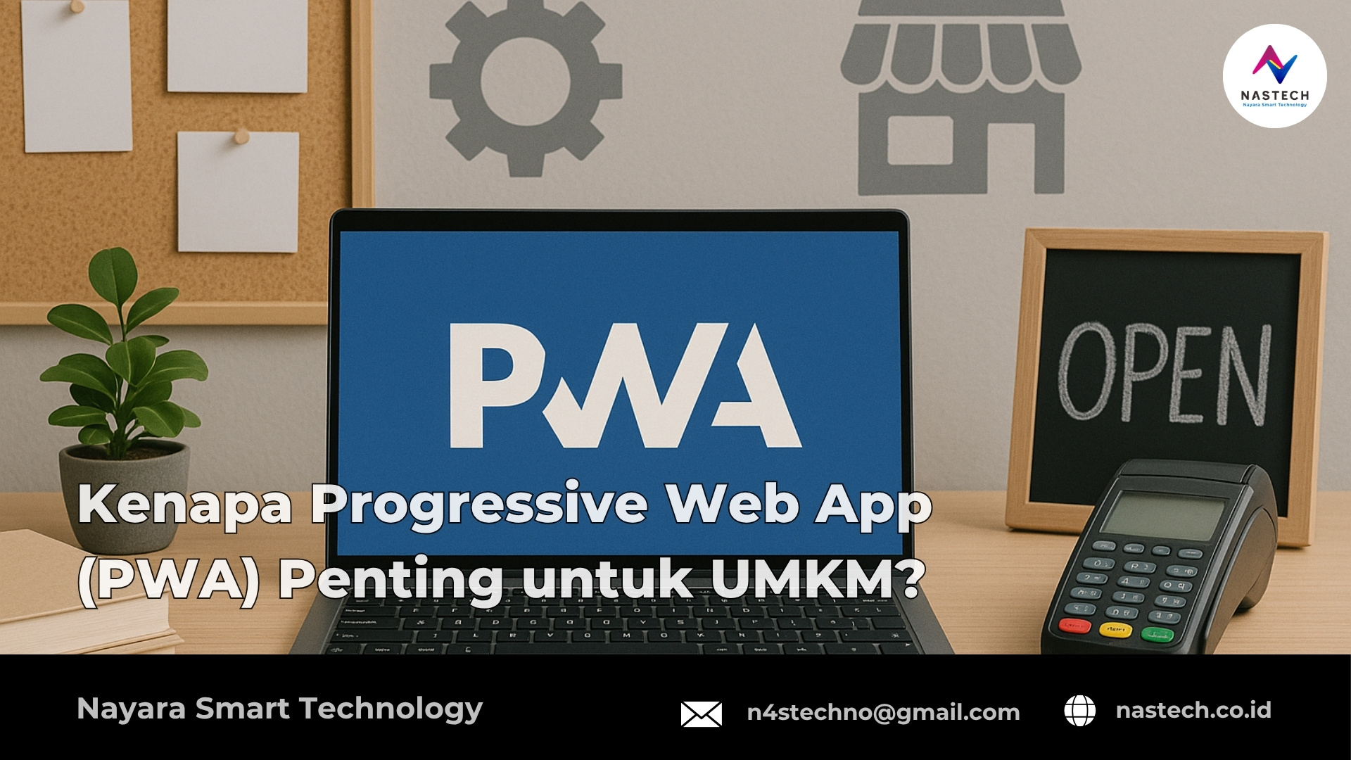 Kenapa Progressive Web App (PWA) Penting untuk UMKM?