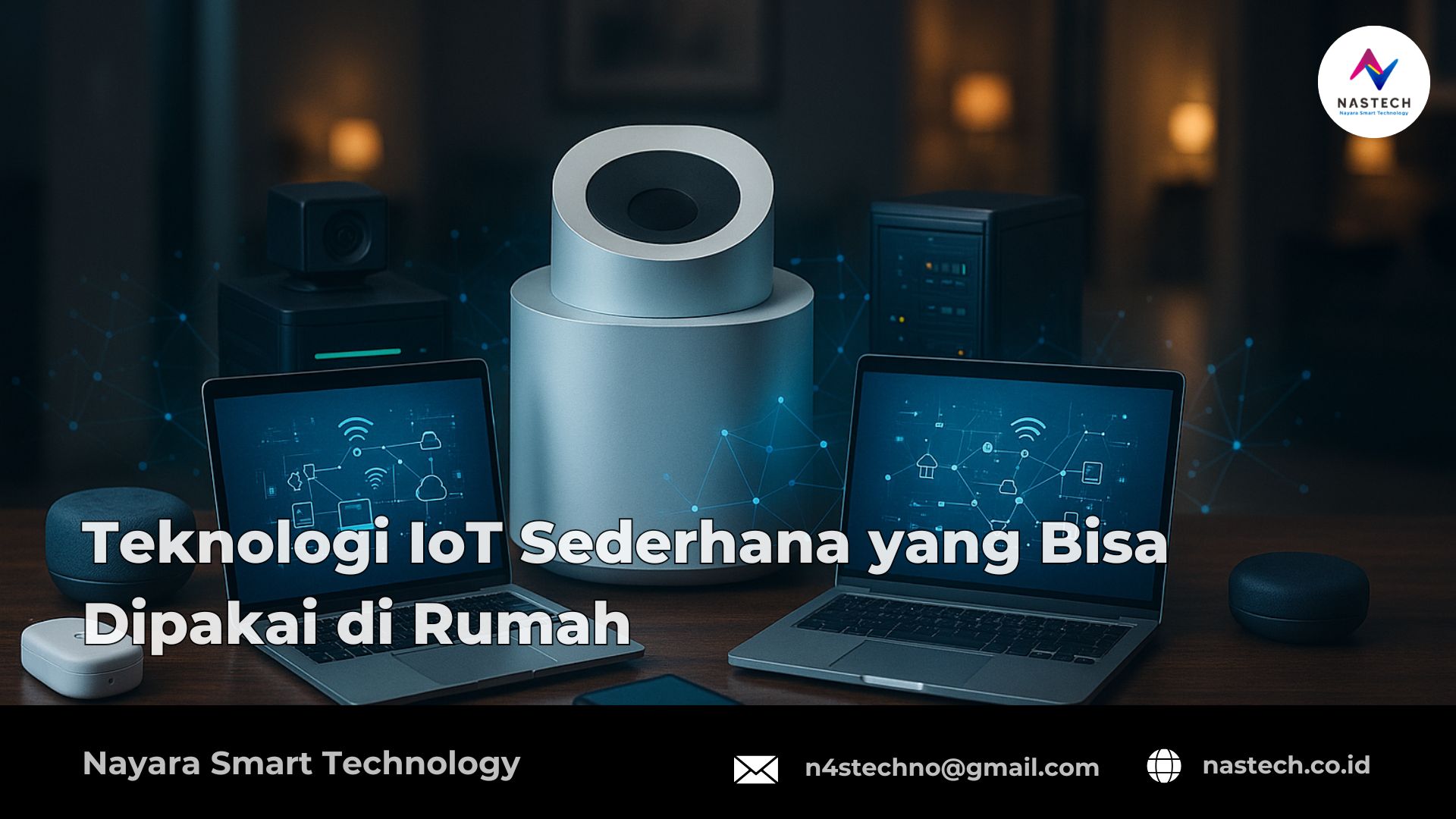 Teknologi IoT Sederhana yang Bisa Dipakai di Rumah