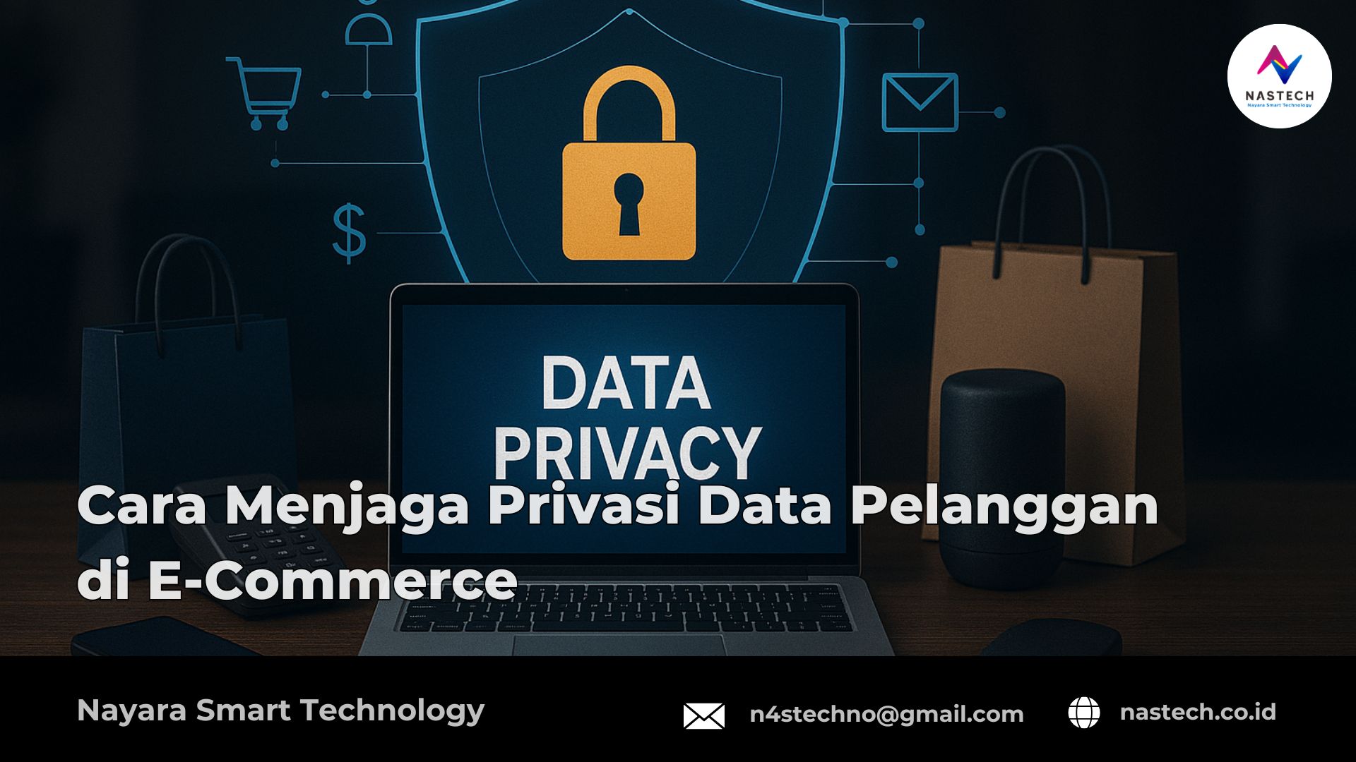 Cara Menjaga Privasi Data Pelanggan di E-Commerce