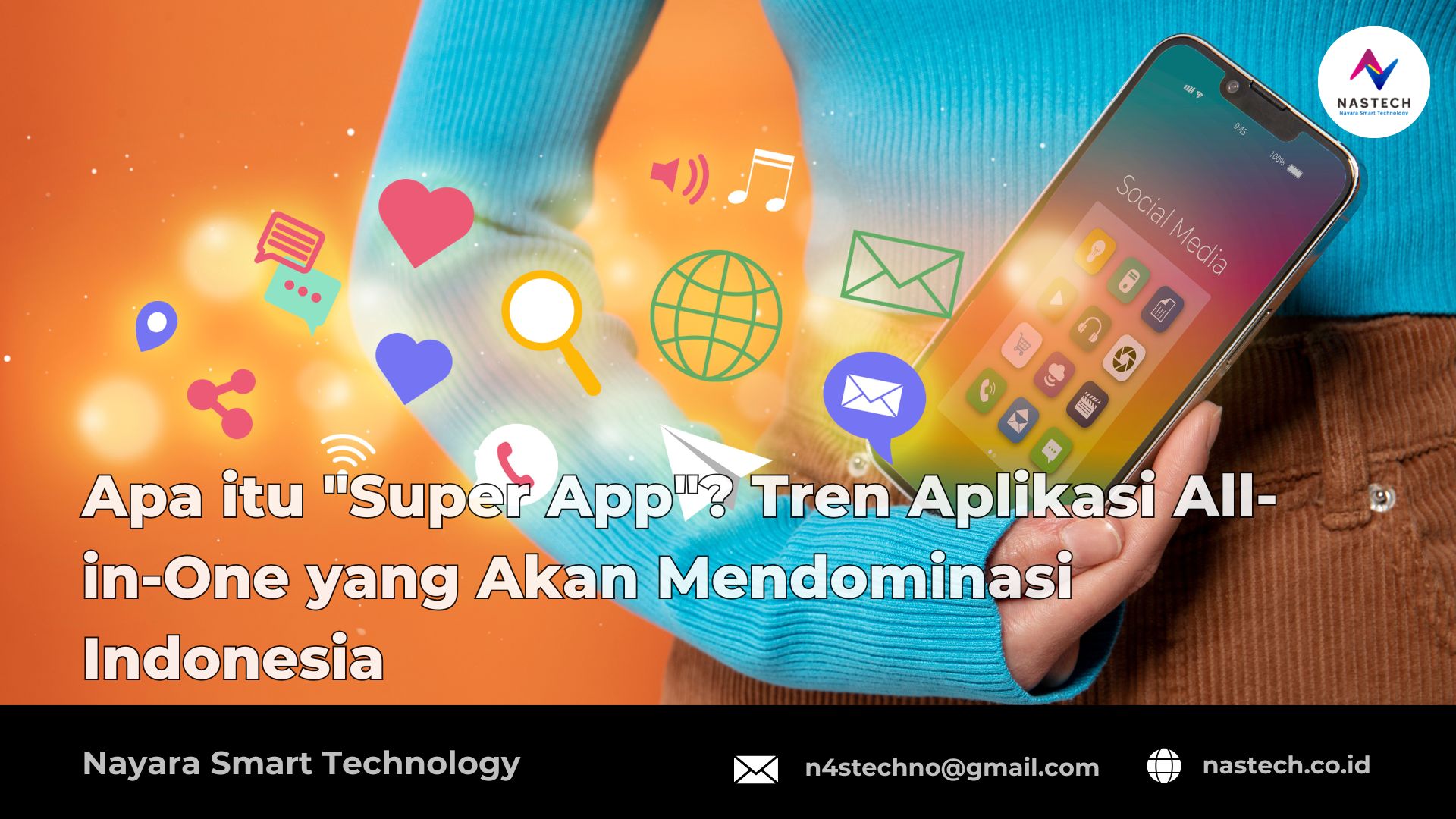 Apa itu "Super App"? Tren Aplikasi All-in-One yang Akan Mendominasi Indonesia