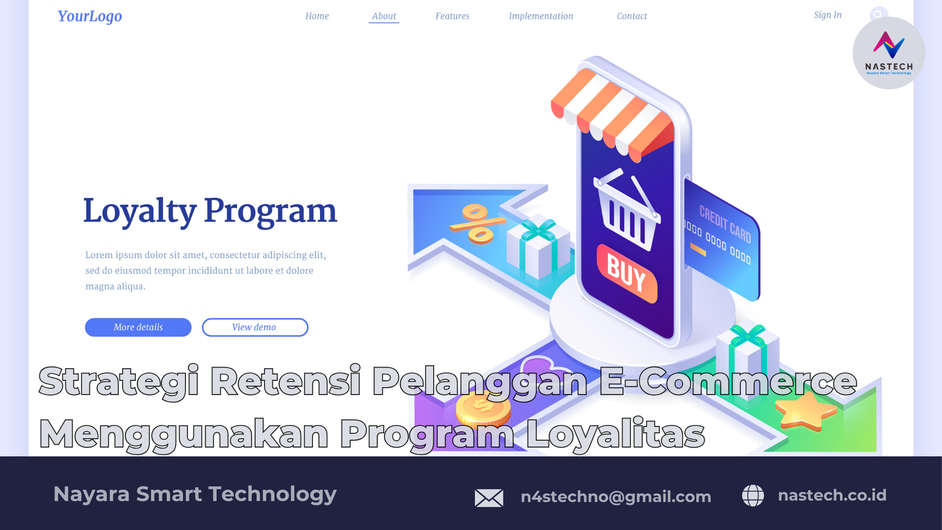 Strategi Retensi Pelanggan E-Commerce Menggunakan Program Loyalitas