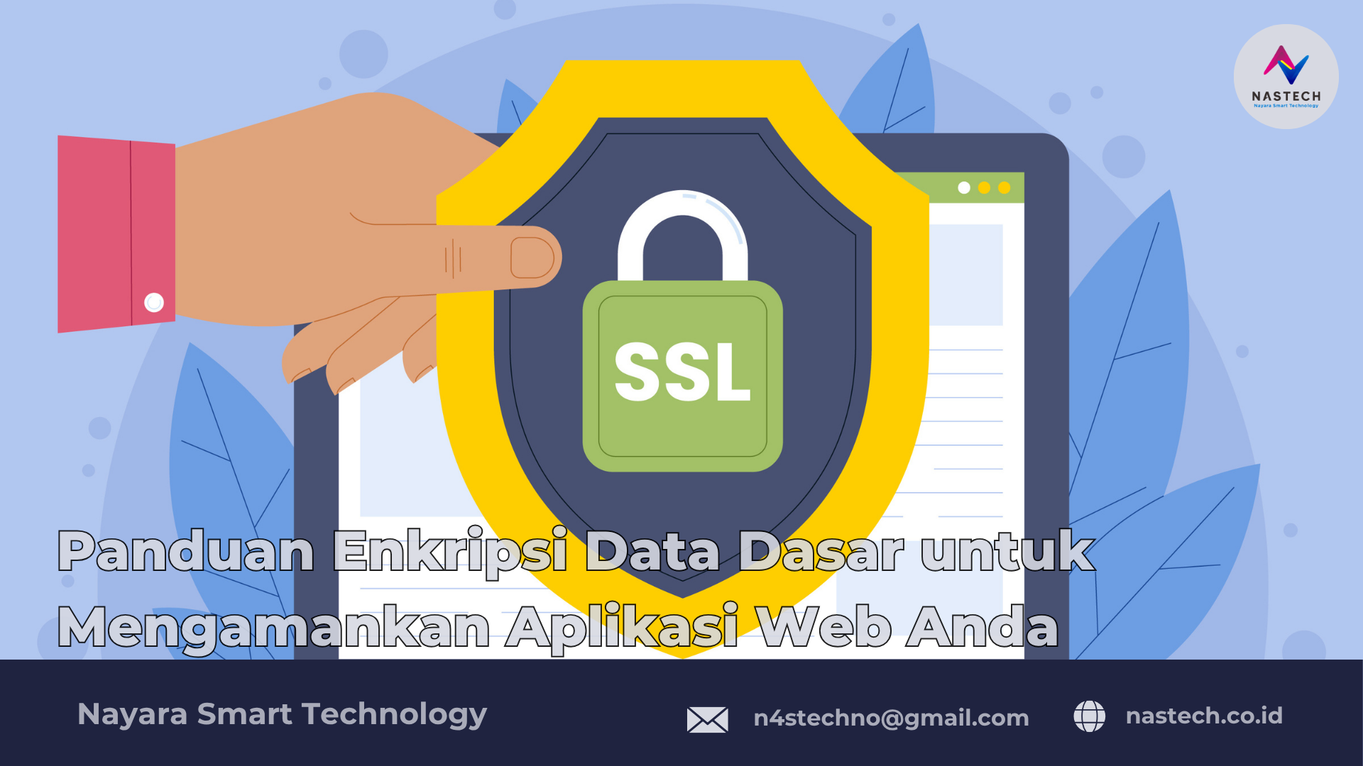 Panduan Enkripsi Data Dasar untuk Mengamankan Aplikasi Web Anda