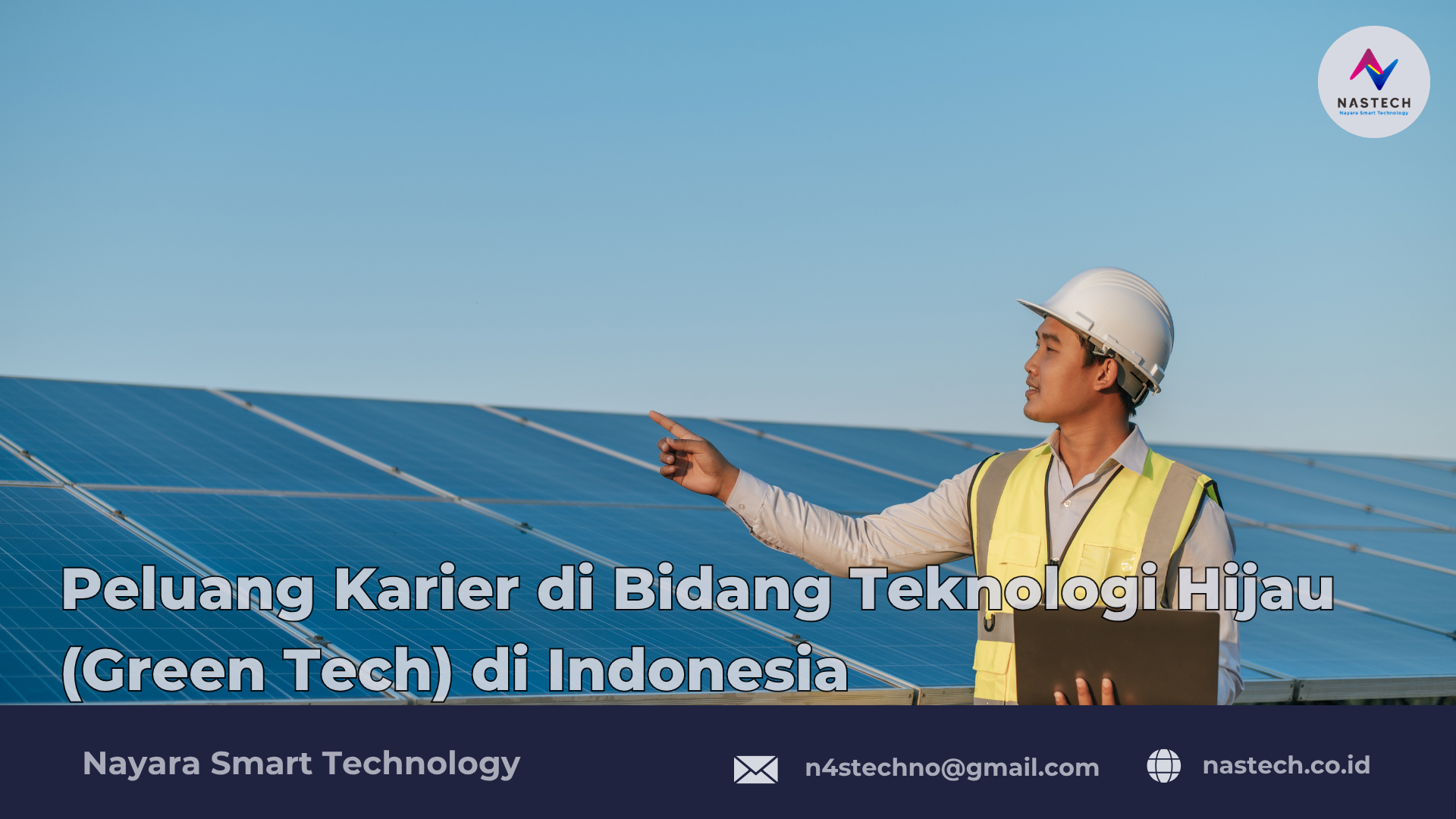Peluang Karier di Bidang Teknologi Hijau (Green Tech) di Indonesia